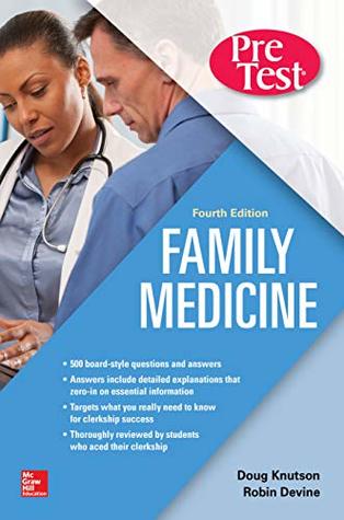 Read Family Medicine PreTest Self-Assessment And Review, Fourth Edition - Doug Knutson file in ePub
