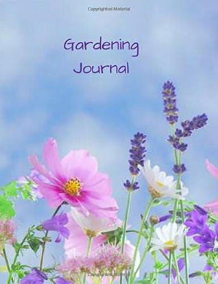 Download Gardening Journal: 7.44 x 9.69 Record Keeping Notebook - Southern Charm | PDF