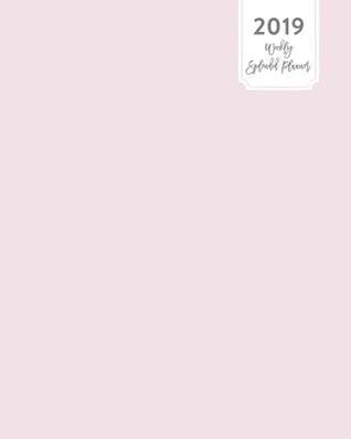 Download 2019 Weekly Splendid Planner: Simple Pastel Blush Pink Solid Plain Color Dated Calendar Schedule Book -  | ePub
