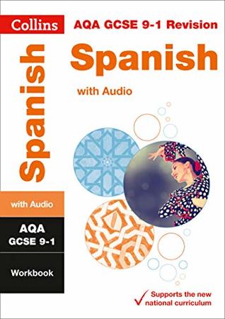 Read Online AQA GCSE 9-1 Spanish Workbook (Collins GCSE 9-1 Revision) - Collins GCSE | PDF