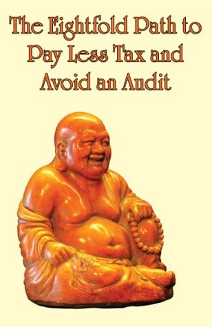 Read The Eightfold Path to Pay Less Tax and Avoid an Audit - Andrew S Rogers file in PDF
