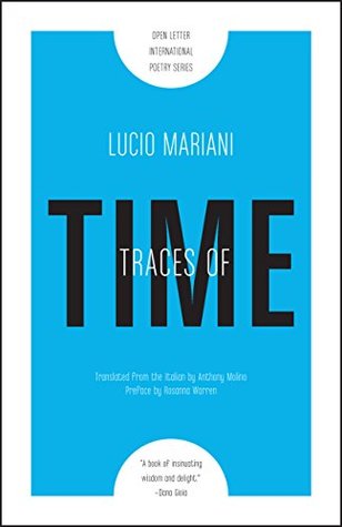 Full Download Traces of Time (Open Letter International Poetry Series) - Lucio Mariani file in ePub