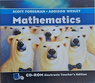 Full Download Scott Foresman Addison-Wesley Math 2004 Electronic Teacher Edition CD-ROM Grade 6 - Scott Foresman file in PDF