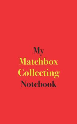 Read My Matchbox Collecting Notebook: Blank Lined Notebook for Collectors of Matchboxes -  file in ePub
