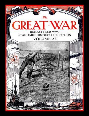 Download The Great War: Remastered WW1 Standard History Collection Volume 22 - Mark Bussler | PDF