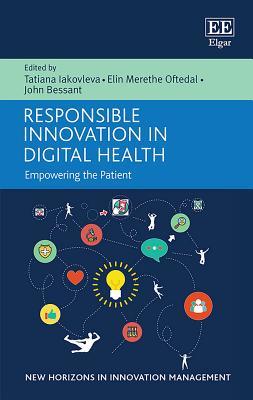Read Responsible Innovation in Digital Health: Empowering the Patient - Tatiana Iakovleva file in ePub