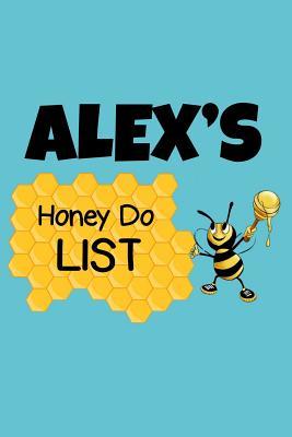 Read Alex's Honey Do List: Personalized Honey-Do Notebook for Men Named Alex - Cute Lined Note Book Pad - Novelty Notepad with Lines - Bee & Honey To Do List Journal for Men, Husband, Boyfriend, Newlywed or Dad for Birthday or Father's Day Gift - Size 6x9 -  | ePub