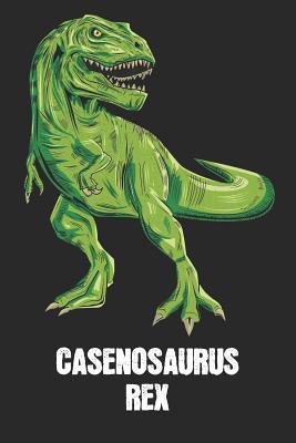 Full Download Caseosaurus Rex: Case - T-Rex Dinosaur Notebook - Blank Ruled Personalized & Customized Name Prehistoric Tyrannosaurus Rex Notebook Journal for Boys & Men. Funny Desk Accessories & Back To School Supplies, Birthday & Christmas Gift for Men. - Yourdinonotes Publishing file in PDF