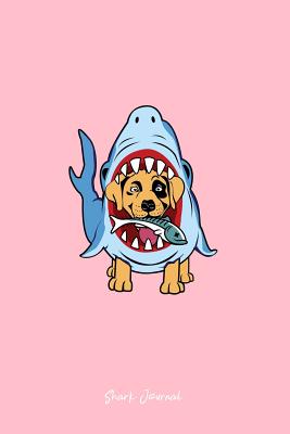 Download Shark Journal: Lined Journal - Shark Dog Black Cool Funny Animal Shark Lover Gift - Pink Ruled Diary, Prayer, Gratitude, Writing, Travel, Notebook For Men Women - 6x9 120 pages - Ivory Paper - Gcjournals Shark Journals | PDF
