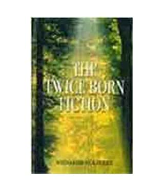 Read The Twice Born Fiction Themes and Techniques of the Indian English novel - Meenakshi Mukherjee | PDF