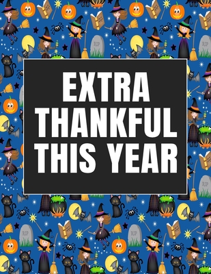 Read Extra Thankful This Year: Pregnancy Tracker Baby Shopping List Pre-Natal Visits Baby Shower Tracker Nursery Planner Baby Name Ideas Hospital Checklist - Jocelyn K Crawford file in PDF