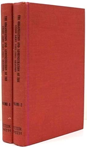 Read Online The Organization and Administration of the Union Army, 1861-1865 - Fred Albert Shannon file in PDF