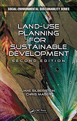Full Download Land-Use Planning for Sustainable Development (Social Environmental Sustainability) - Jane Silberstein M.A. | ePub