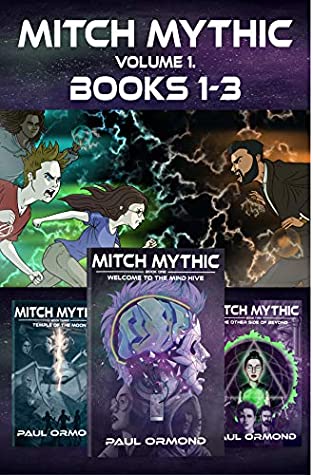 Read MItch Mythic Volume One: Books One, Two and Three - Paul Ormond file in ePub