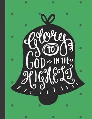 Read Online Glory To God In The Highest: Buffalo Plaid Christmas Planner Gift: Holiday Theme Gift Under 10 Stocking Stuffer Christmas Eve Christmas Gift Holiday Organizer Elf Antics Menu Planning Keepsake Memory - Sleigh Elfz Press | ePub