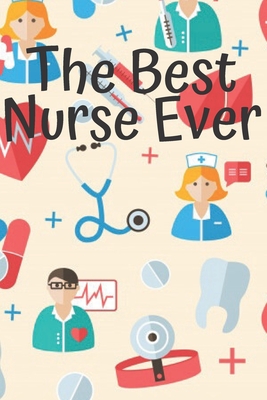Read The Best Nurse Ever: Notebook Lined 110 Pages Size (6 x 9) - Creative Publishing file in ePub