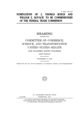 Full Download Nominations of J. Thomas Rosch and William E. Kovacic to be commissioners of the Federal Trade Commission - U.S. Senate | PDF
