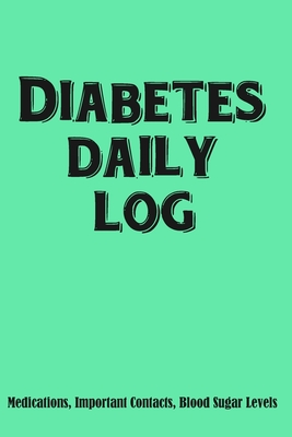 Read Diabetes Log Book (Medications, Important Contacts, Blood Sugar Levels): 6x9 Notebook with 56 Pages. Let's Do This Inspiration on each page. Room to fill in Diet, Blood Sugar Readings, Reflections. - Southerngal file in ePub