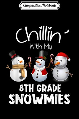 Download Composition Notebook: chillin with my snowmies funny christmas pajamas Xmas gifts Journal/Notebook Blank Lined Ruled 6x9 100 Pages - Kunigunde Baur | PDF