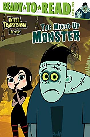 Read Online The Mixed-Up Monster (Hotel Transylvania: The Series) - Ximena Hastings file in ePub